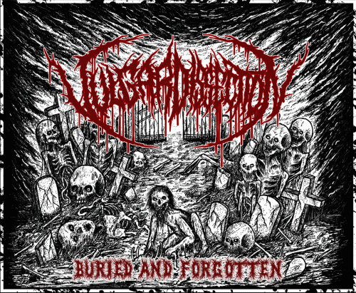 Buried and Forgotten